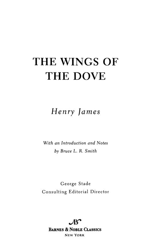 Wings of the Dove (Barnes & Noble Classics Series)