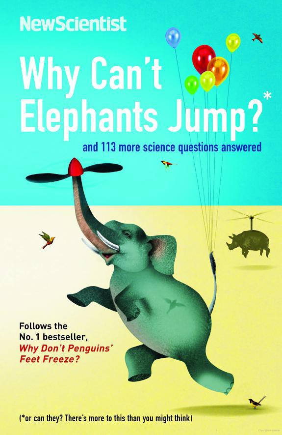 Why Can't Elephants Jump?