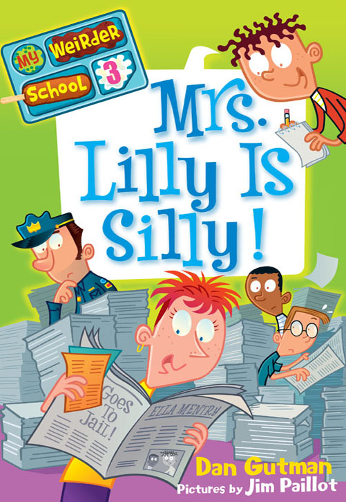 Mrs. Lilly Is Silly!