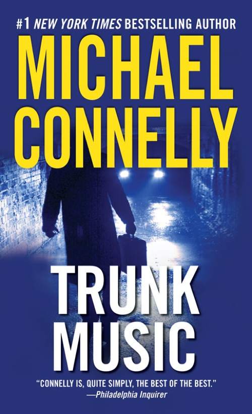 Trunk Music: A Harry Bosch Novel