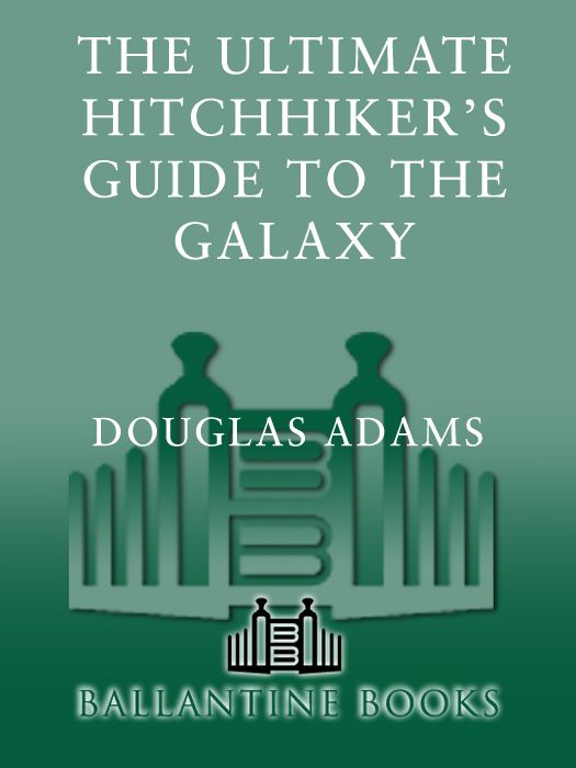 The Ultimate Hitchhiker's Guide to the Galaxy