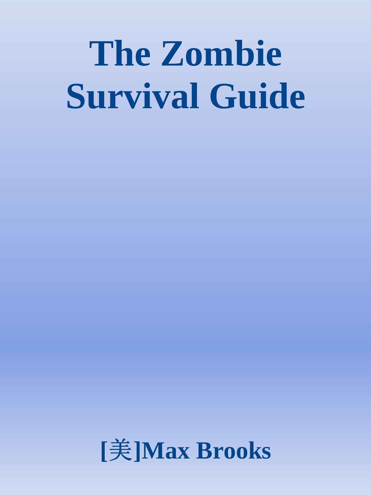 The Zombie Survival Guide