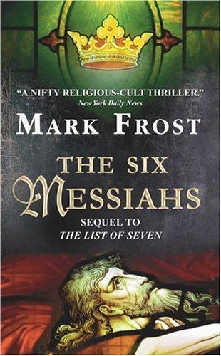 The Six Messiahs