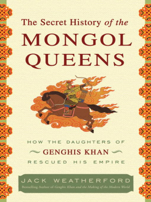 The Secret History of the Mongol Queens