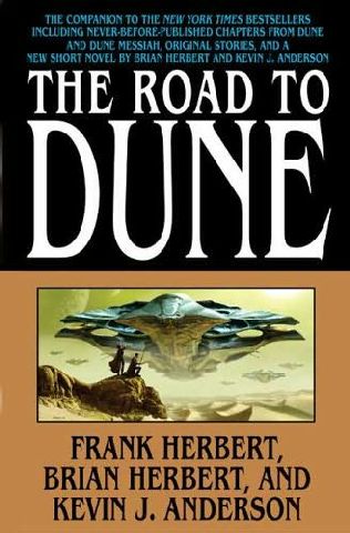 The Road to Dune