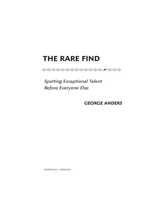 The Rare Find: Spotting Exceptional Talent Before Everyone Else