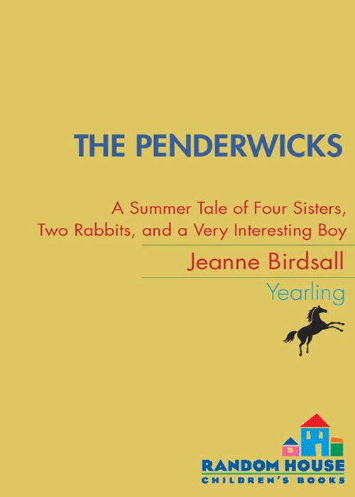 The Penderwicks: A Summer Tale of Four Sisters, Two Rabbits, and a Very Interesting Boy