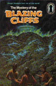 The Mystery of the Blazing Cliffs