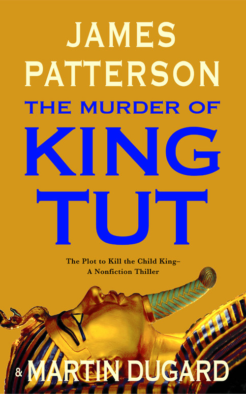 The Murder of King Tut