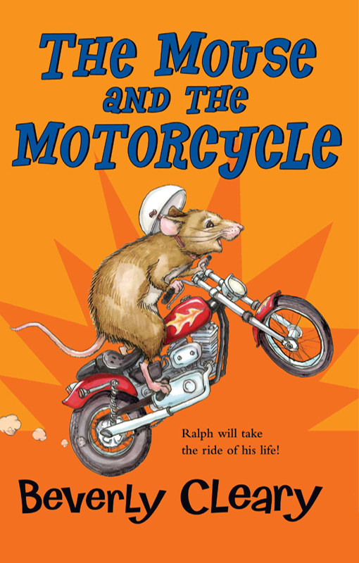 The Mouse and the Motorcycle