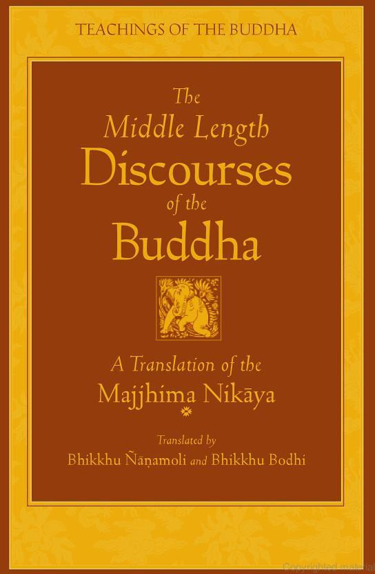 The Middle Length Discourses of the Buddha