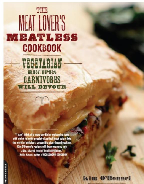 The Meat Lover's Meatless Cookbook