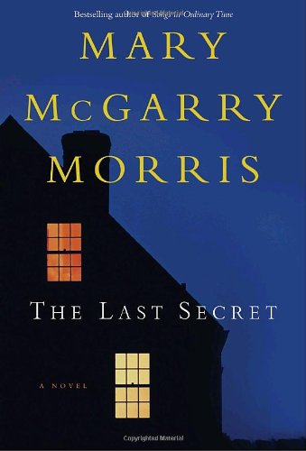 The last secret: a novel