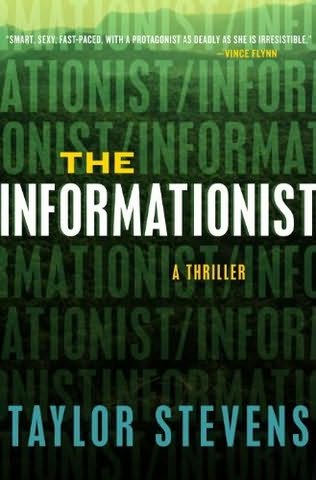 The Informationist: A Thriller