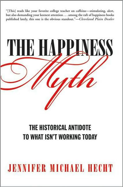 The Happiness Myth: An Expose