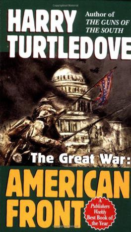 The Great War: American Front