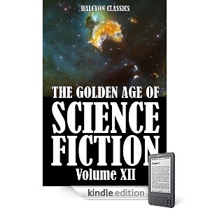 Golden Age of Science Fiction Vol XII