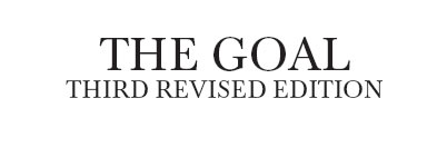 The Goal: A Process of Ongoing Improvement