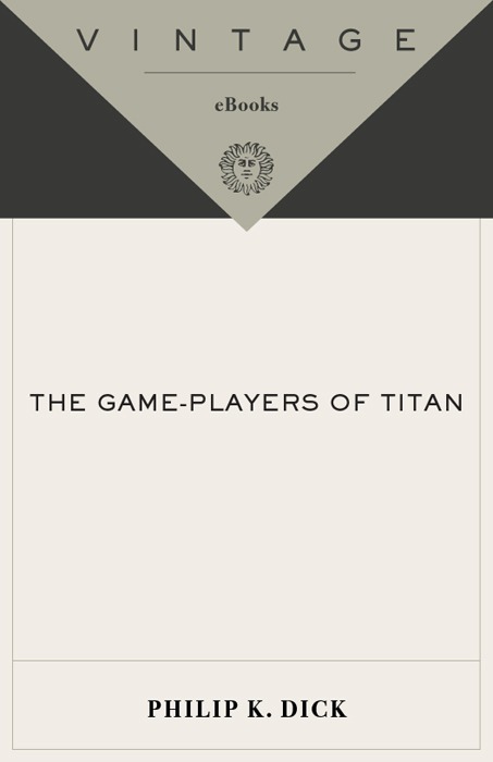 The Game-Players of Titan