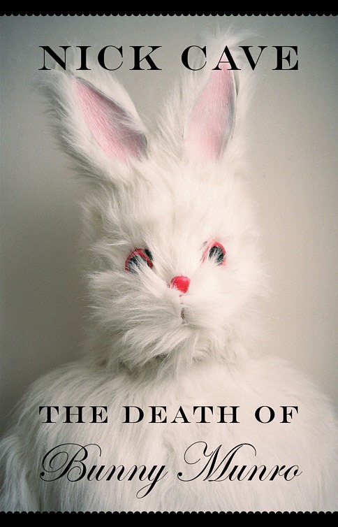 The Death of Bunny Munro: A Novel