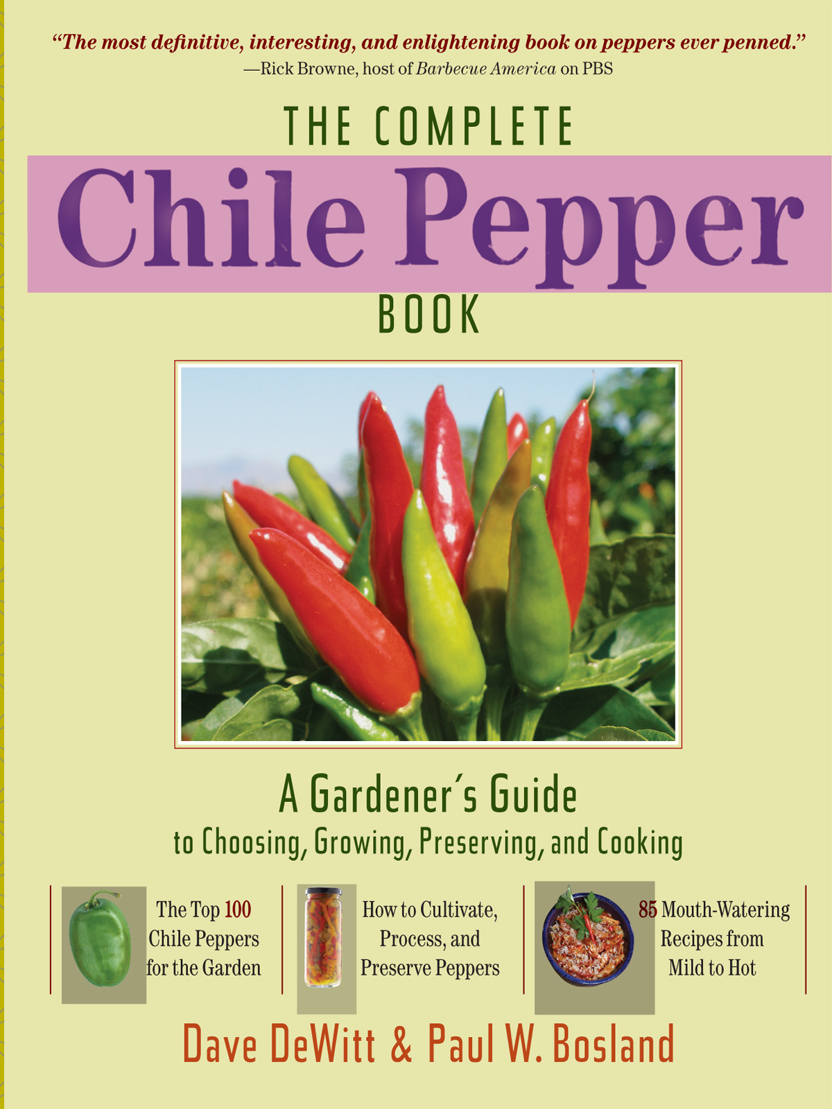 The Complete Chile Pepper Book