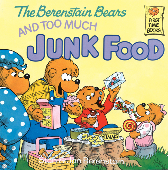 The Berenstain Bears and Too Much Junk Food