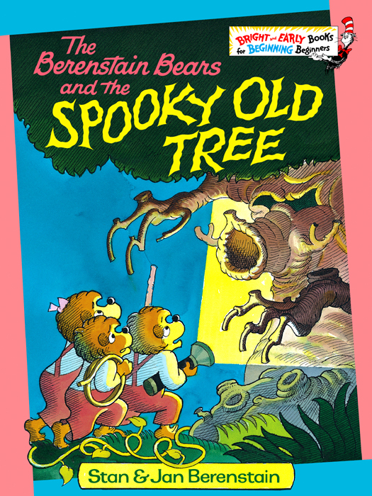 The Berenstain Bears and the Spooky Old Tree