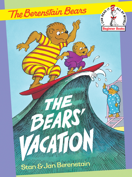 The Berenstain Bears and the Bears' Vacation