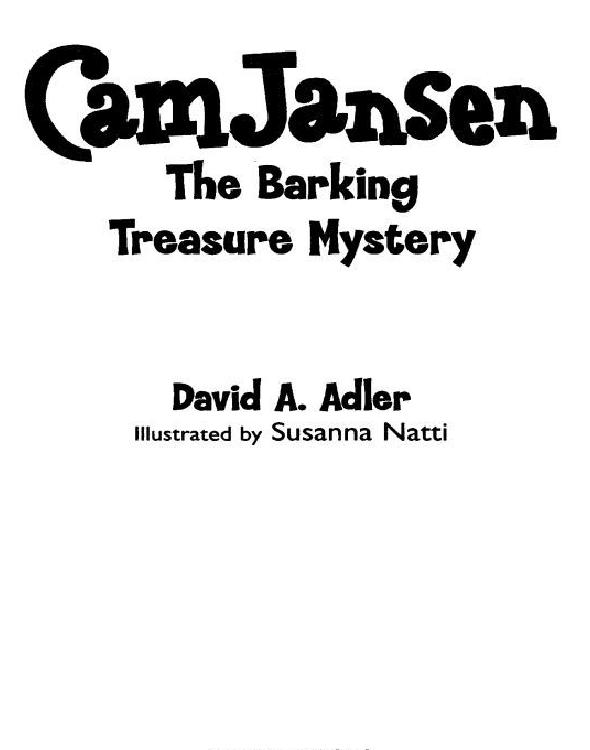 Cam Jansen and the Barking Treasure Mystery