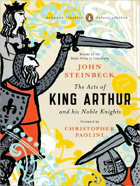 The Acts of King Arthur and His Noble Knights