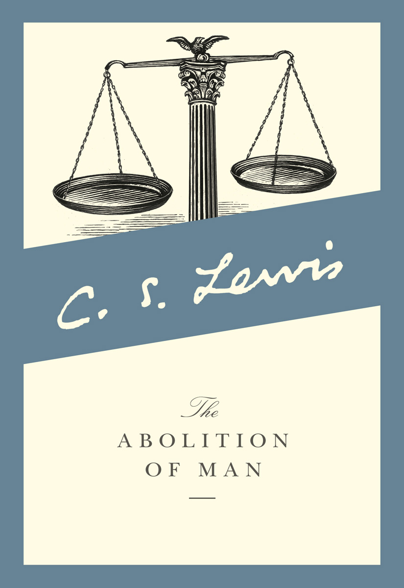 The Abolition of Man