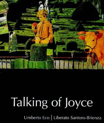 Talking of Joyce: Umberto Eco, Liberato Santoro-Brienza