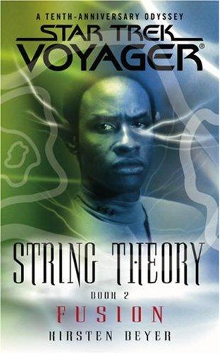 String Theory: Fusion (Book 2)