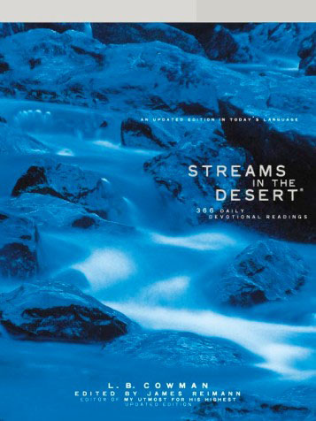 Streams in the Desert: 366 Daily Devotional Readings