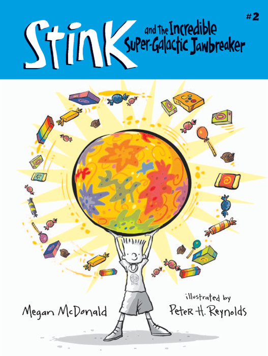 Stink and the Incredible Super-Galactic Jawbreaker