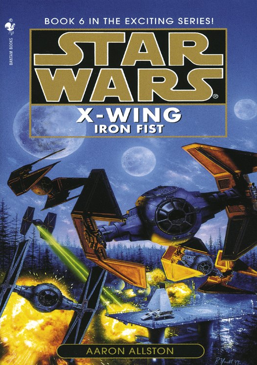 Star Wars: X-Wing 06: Iron Fist