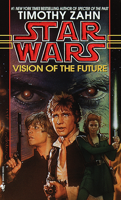 Star Wars: The Hand of Thrawn Duology 02: Vision of the Future