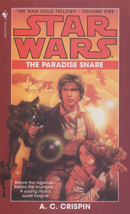 Star Wars: The Han Solo Trilogy 01: The Paradise Snare