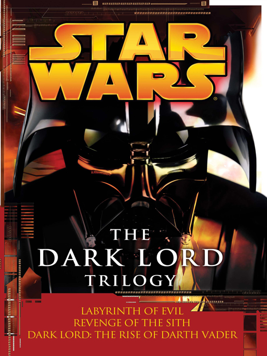 Star Wars: The Dark Lord Trilogy