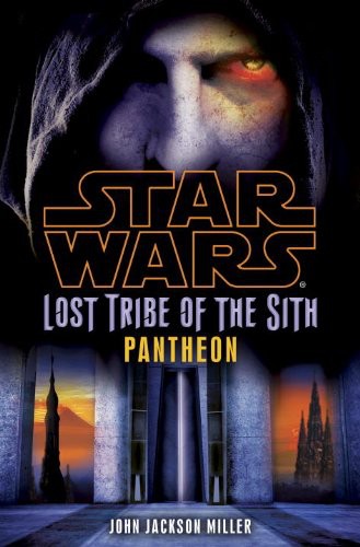 Star Wars: Lost Tribe of the Sith 07: Pantheon