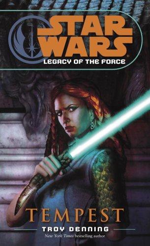 Star Wars: Legacy of the Force 03: Tempest