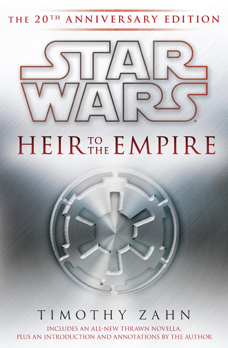 Star Wars: Heir to the Empire: The 20th Anniversary Edition