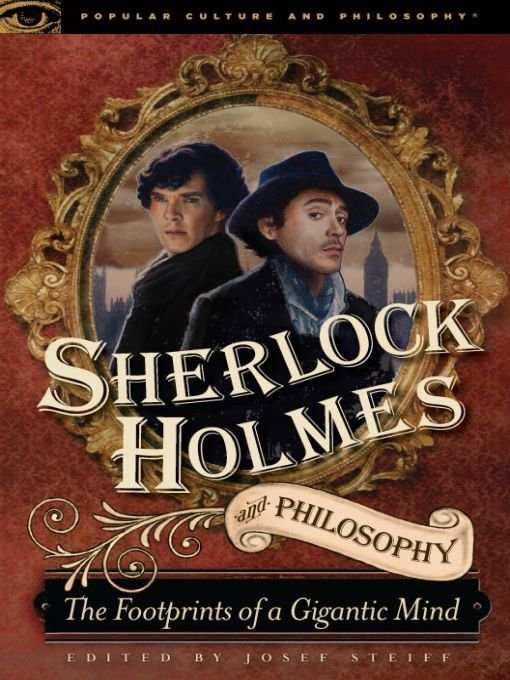 Sherlock Holmes and Philosophy