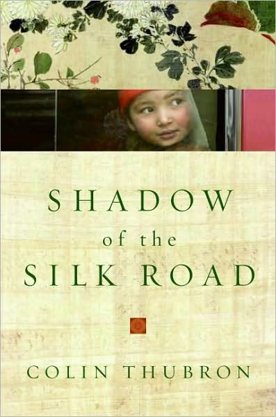 Shadow of the Silk Road