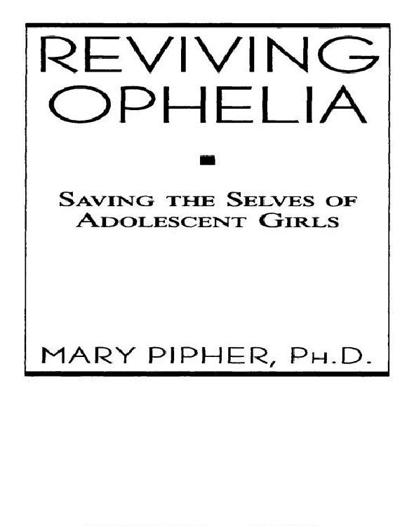 Reviving Ophelia