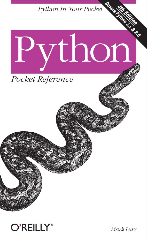 Python Pocket Reference (Pocket Reference (O'Reilly))