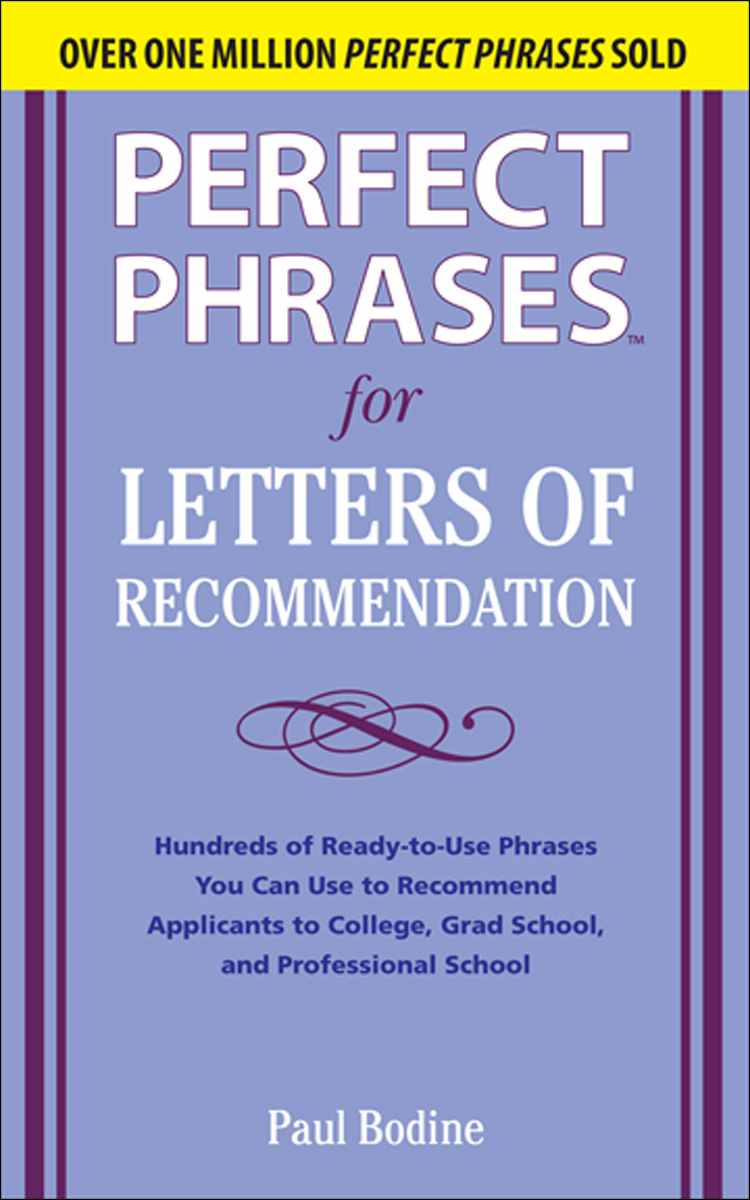 Perfect Phrases for Letters of Recommendation (Perfect Phrases Series)