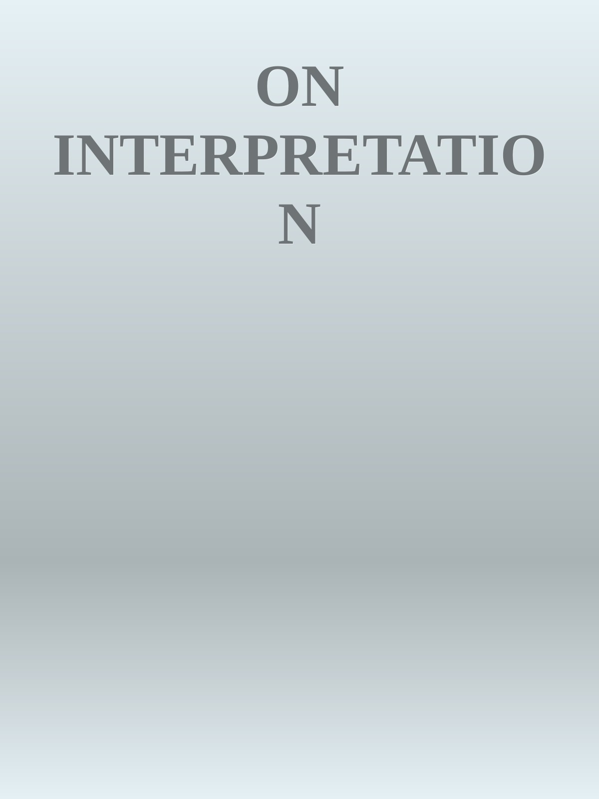 ON INTERPRETATION