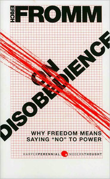 On Disobedience: Why Freedom Means Saying "No" to Power