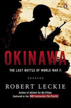 Okinawa: The Last Battle of World War II